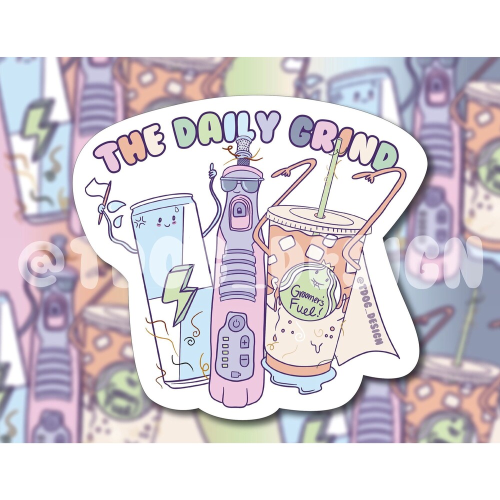 The Daily Grind Sticker - 3” Sticker